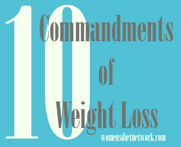 10 Commandments Of Weight Loss